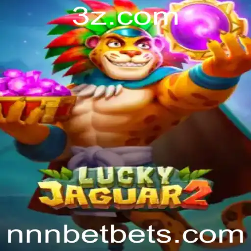 nnnbet - Descubra o Empolgante Mundo de Luckyjaguar2 com nnnbet